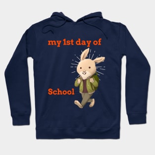 my 1st day at school Hoodie